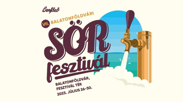 Balatonföldvári Sörfesztivál hetedszerre Sörfesztivál és gsztrókalandozás a Fesztivál téren