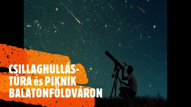 Csillaghullás-Túra és Piknik