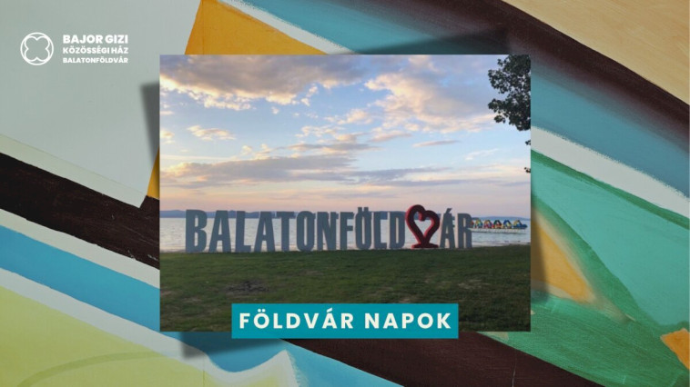 MEGHÍVÓ- FÖLDVÁR NAPOK