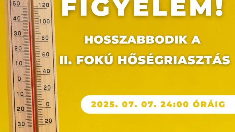 MEGHOSSZABBÍTOTT MÁSODFOKÚ HŐSÉGRIASZTÁS