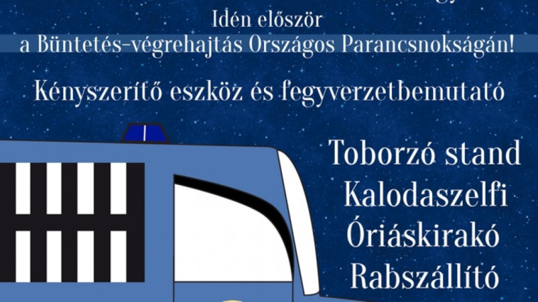  Múzeumok éjszakája a Büntetés-végrehajtás Országos Parancsnokságán