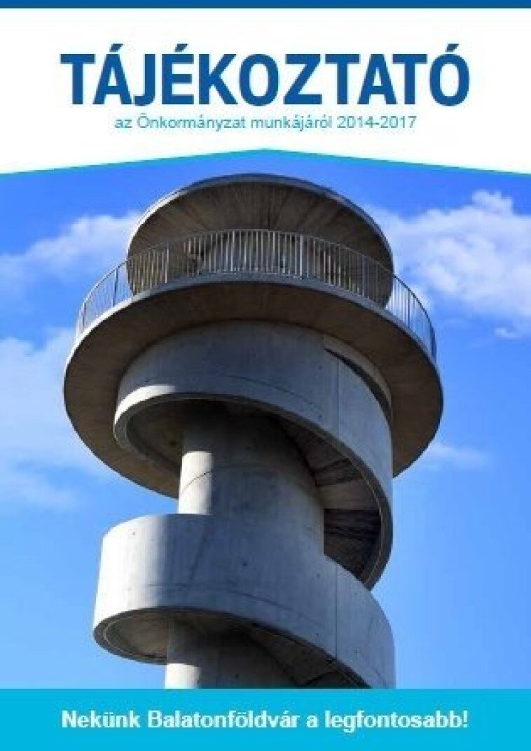 Tájékoztató az Önkormányzat munkájáról 2014-2017