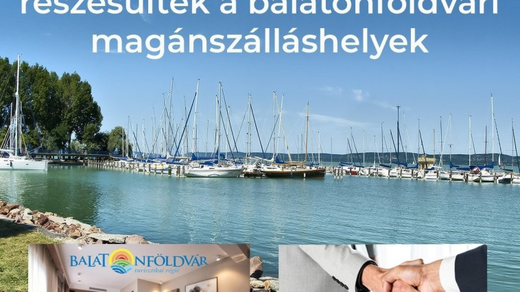 TÖBB MINT 200 MILLIÓ FORINTOT NYERTEK FELÚJÍTÁSRA A BALATONFÖLDVÁRI MAGÁNSZÁLLÁSADÓK